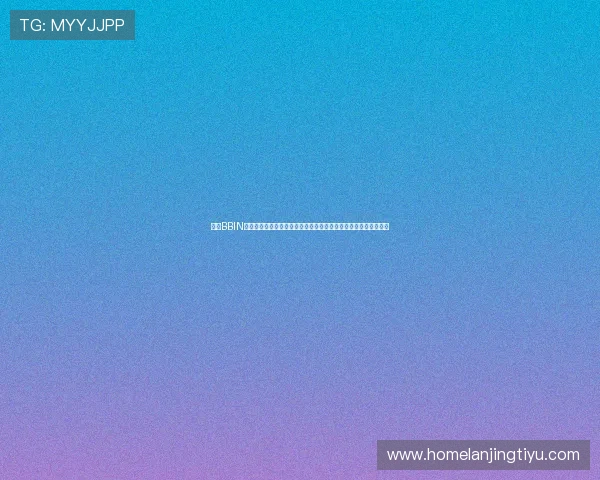 结合BBIN真人手机版打造沉浸式世界杯娱乐体验,满足不同用户的多样需求 结合BBIN真人手机版打造沉浸式世界杯娱乐体验,满足不同用户的多样需求